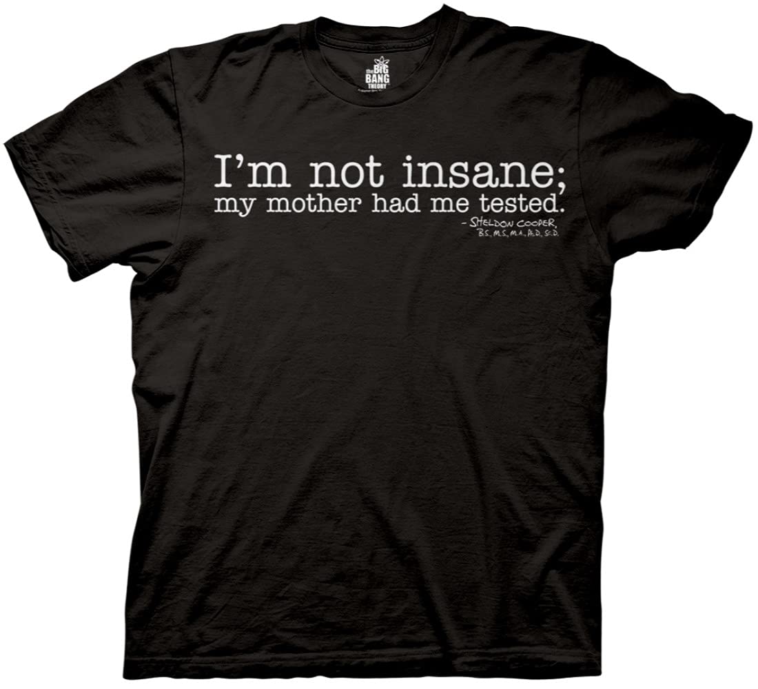 The Big Bang Theory Sheldon Cooper I'm Not Insane T-Shirt