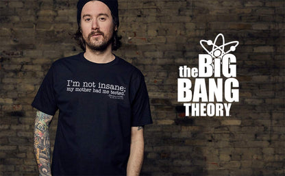 The Big Bang Theory Sheldon Cooper I'm Not Insane T-Shirt