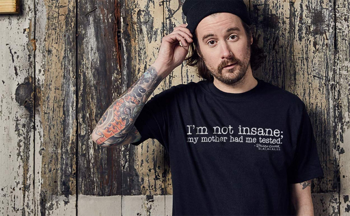 The Big Bang Theory Sheldon Cooper I'm Not Insane T-Shirt
